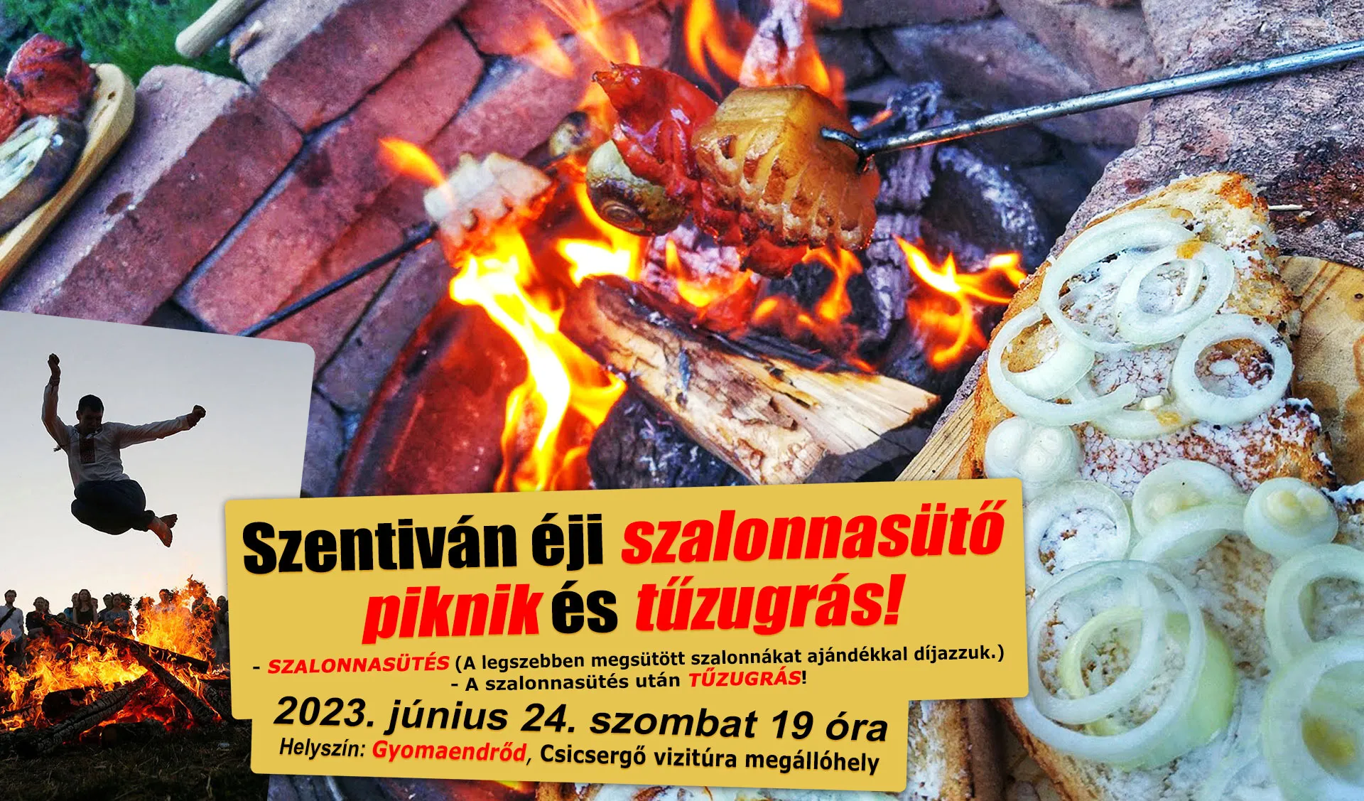Szentiván éji szalonnasütő  piknik és tűzugrás!
