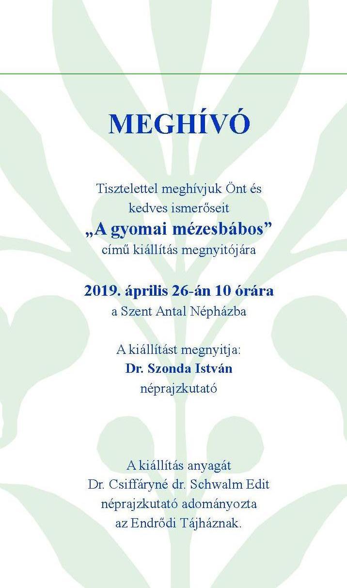„A gyomai mézesbábos" című kiállítás megnyitója