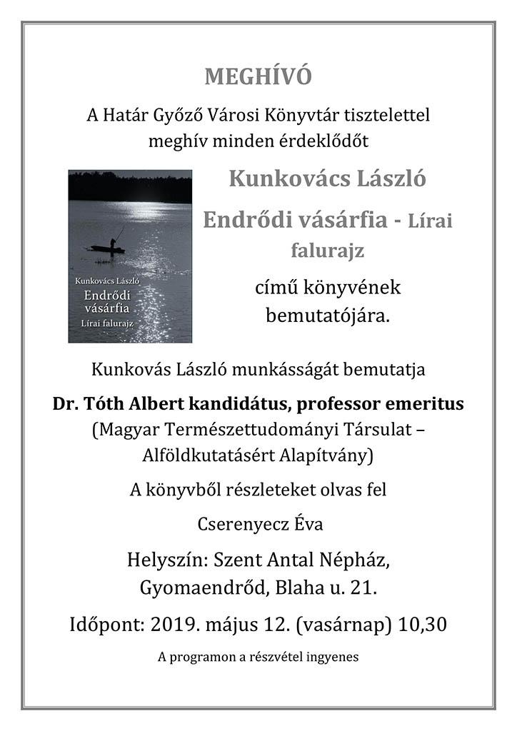 Kunkovács László Endrődi vásárfia-Lírai falurajz könyvbemutatója