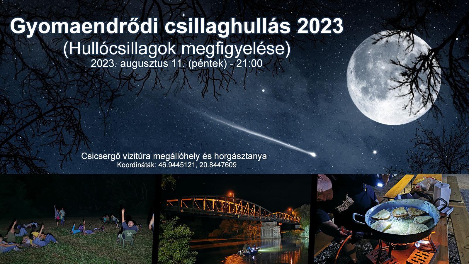 Gyomaendrődi csillaghullás 2023 (Hullócsillagok megfigyelése)