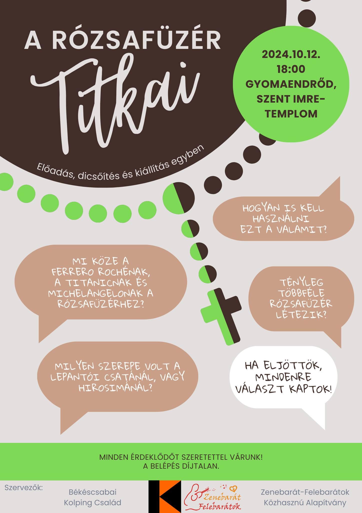 A rózsafüzér titkai - előadás, dicsőítés és kiállítás