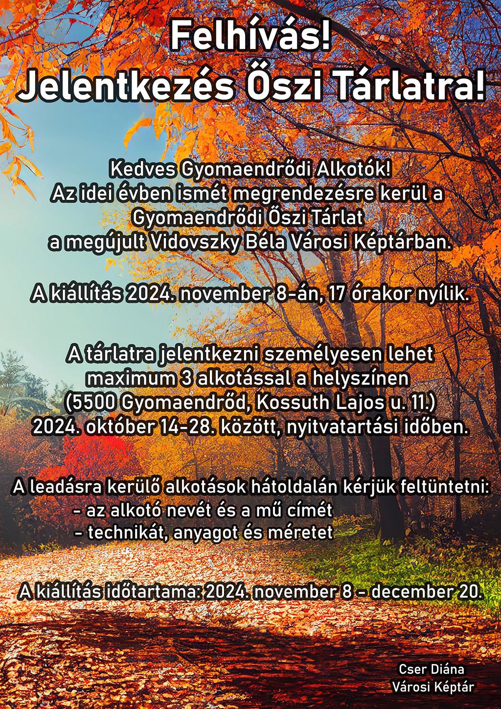 Felhívás! Jelentkezés Őszi Tárlatra!
