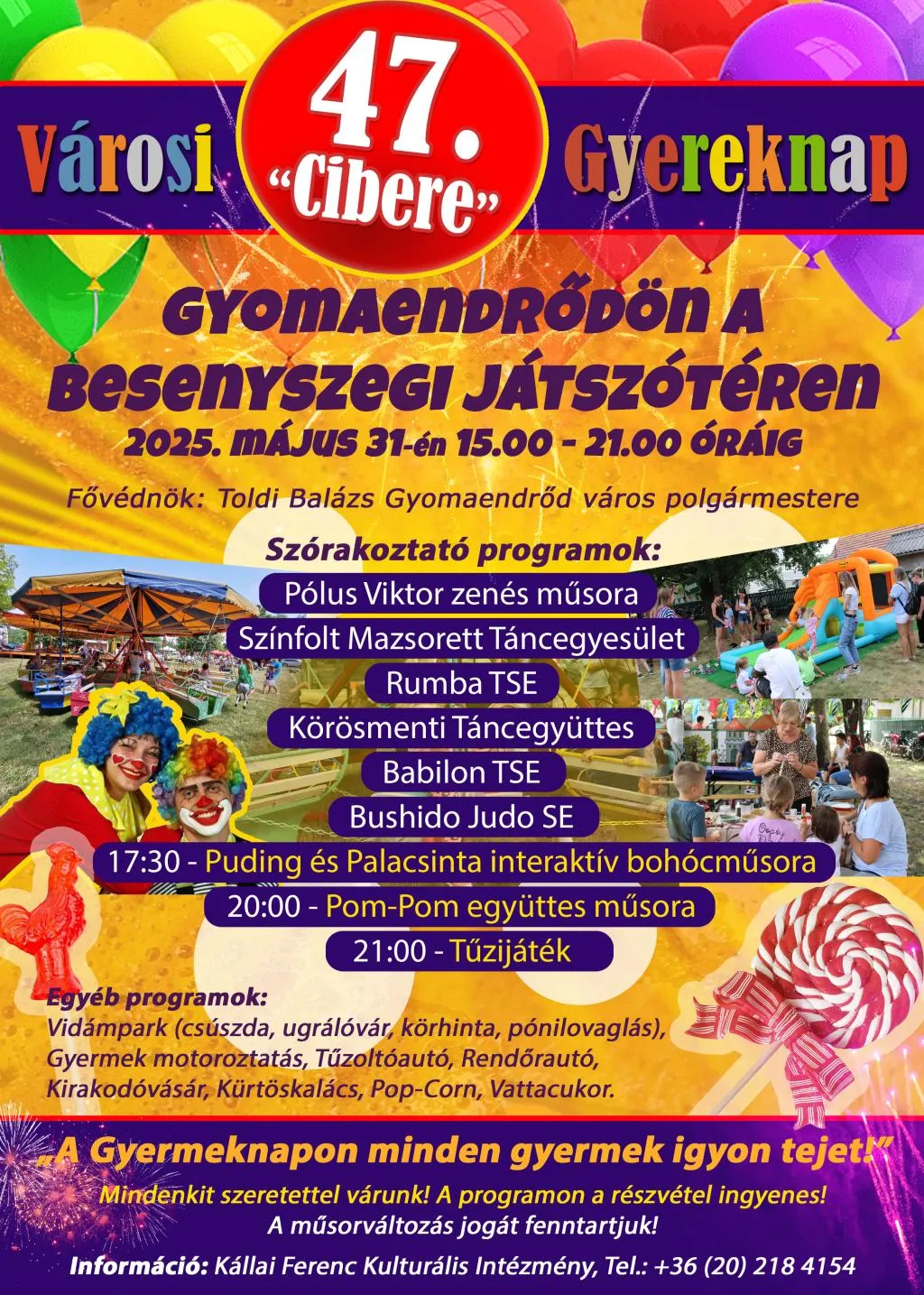 Városi 47. "Cibere" Gyereknap