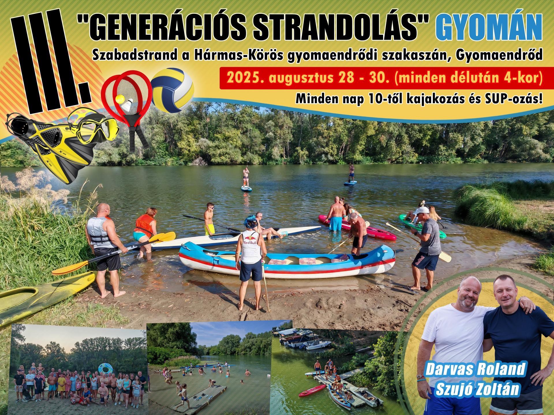 III. "Generációs strandolás" Gyomán