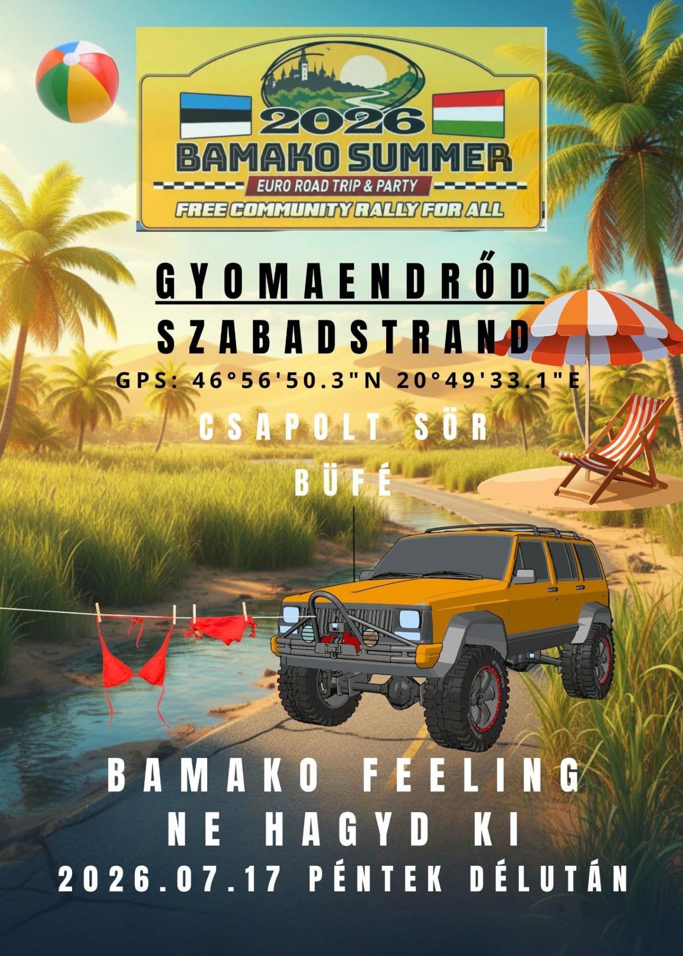 2026 Bamako Summer Euro Road Trip &amp; Party - Gyomaendrőd