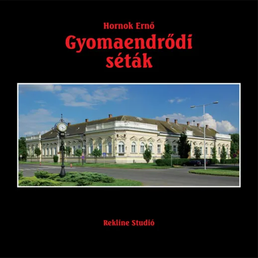 Gyomaendrődi Séták